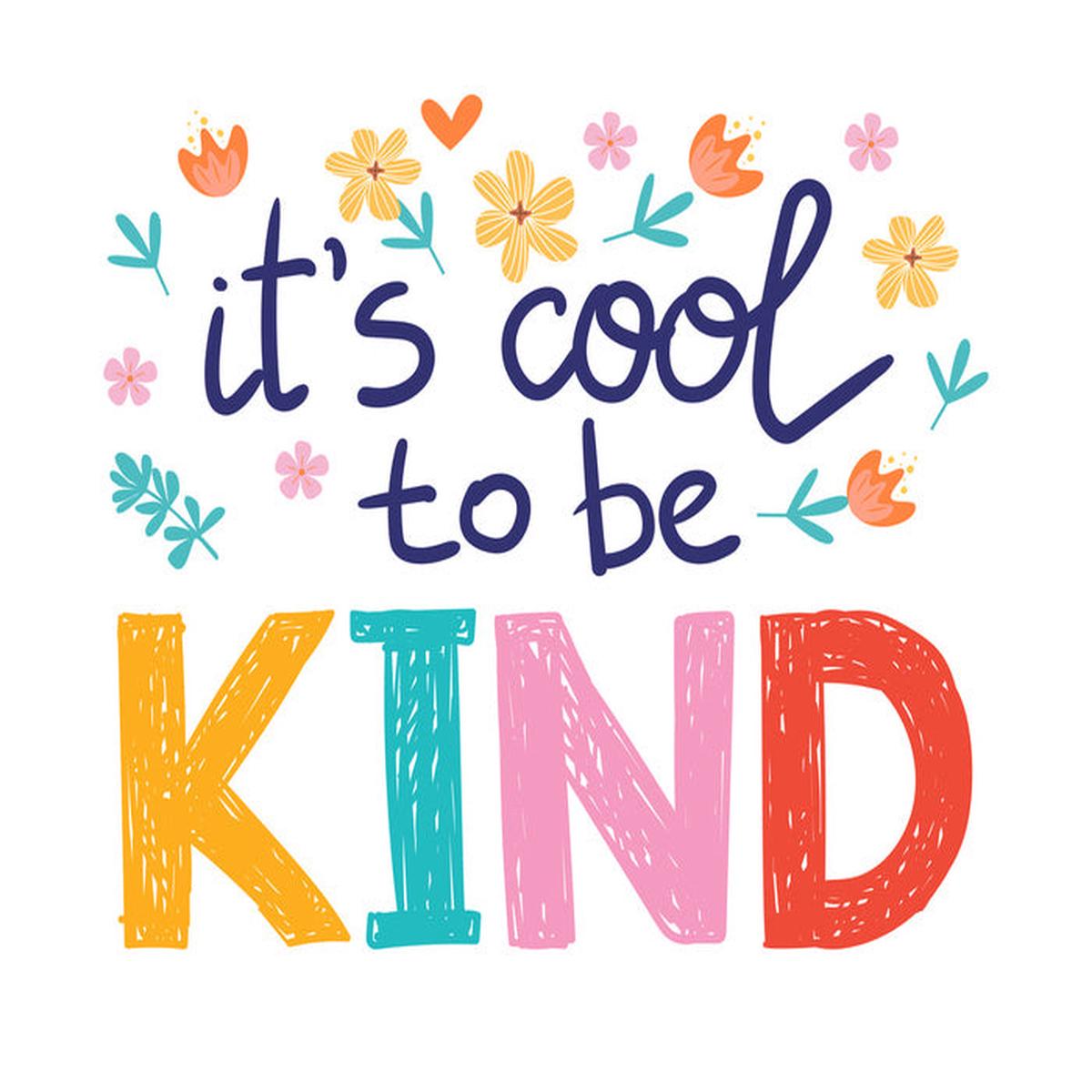 Cool to be kind