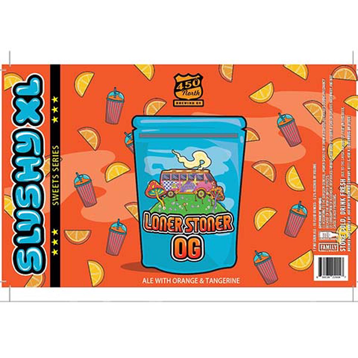 450 North Slushy XL Loner Stoner OG Ale - 16OZ SINGLE CAN